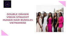 Load and play video in Gallery viewer, Double Drawn Virgin Straight Human Hair Bundles Vietnamese by@Outfy
