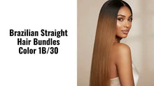 Load and play video in Gallery viewer, Brazilian Straight Hair Bundles Color 1B/30 by@Outfy
